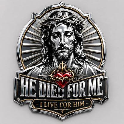 ❤️He Died For Me 3D Metal Emblem ✝️ | Waterproof • No Fade • No Rust • Adhesive & Magnetic (2-in-1) 🧲