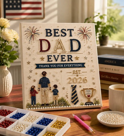 🔥Last Day 50% OFF - 👨‍👧‍👦 Best Dad Ever DIY Pearl Painting Kit ✨💙