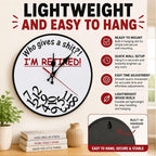 🔥Hot Sale 49% OFF🔥Retirement Humorous Quote Wall Clock