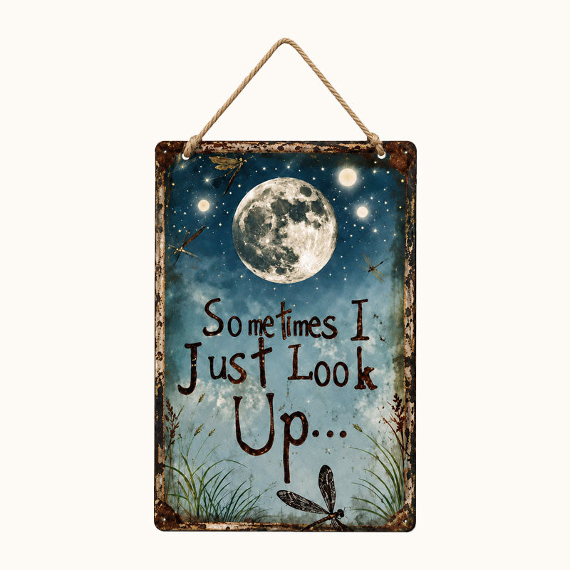 Retro Night Sky Metal Sign – “Sometimes I just look up…” Inspirational Wall Decor