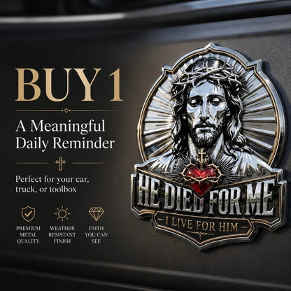 ❤️He Died For Me 3D Metal Emblem ✝️ | Waterproof • No Fade • No Rust • Adhesive & Magnetic (2-in-1) 🧲