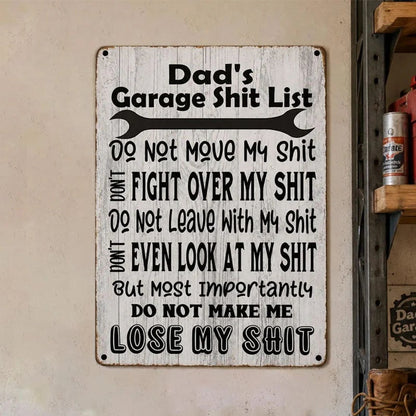🔥Last Day 50% OFF - 🤘Dad's Garage Shit List Metal Sign