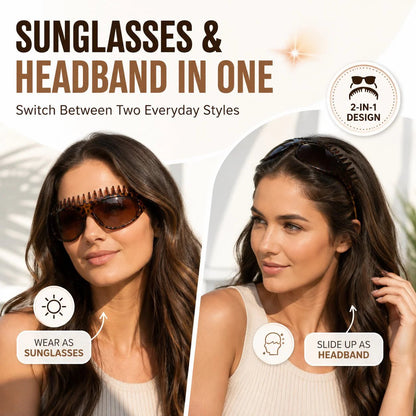 🔥 48K+ Sold |Sunglasses That Double as a Headband – 2-in-1 with Built-In Comb Teeth