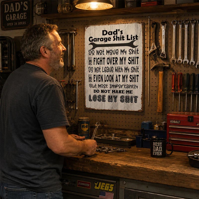 🔥Last Day 50% OFF - 🤘Dad's Garage Shit List Metal Sign