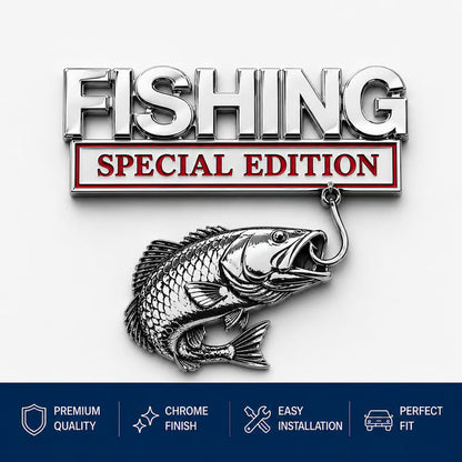 🔥 🎣 Fishing Special Edition™ Premium 3D Metal Vehicle Emblem Badge