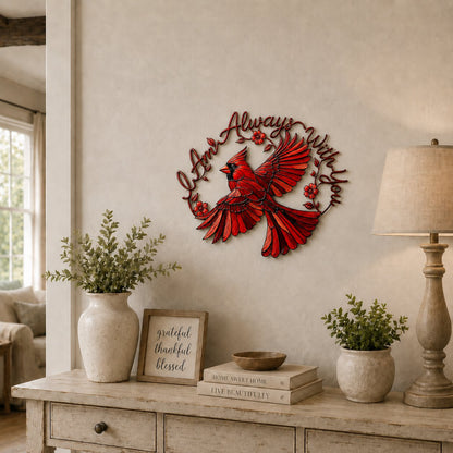 🐦Cardinal Metal Wall Art - I Am Always With You❤️
